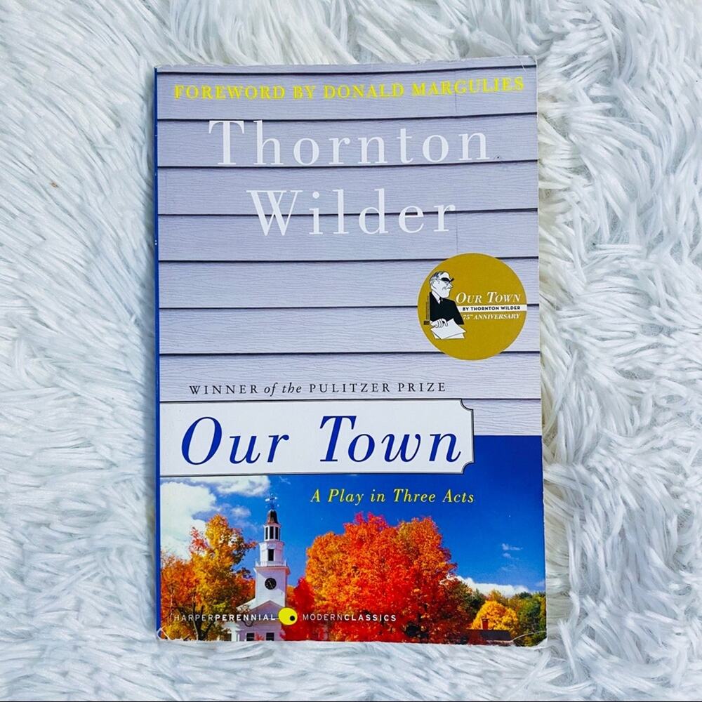 Thornton Wilder Our Town Paperback Book
